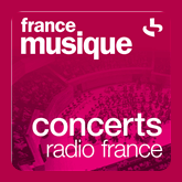 France Musique Concerts de Radio France