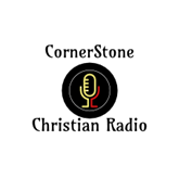 Listen latest popular Christian genre(s) with radio CornerStone Christian Radio on :app_name.