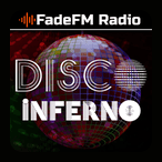 Listen latest popular Dance, Disco, House genre(s) with radio Disco Inferno - FadeFM on :app_name.