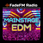 Listen latest popular EDM - Electronic Dance Music, House, Trance genre(s) with radio Mainstage EDM - FadeFM on :app_name.