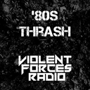 Listen latest popular Metal, 80s genre(s) with radio Violent Forces Radio: '80s Thrash on :app_name.